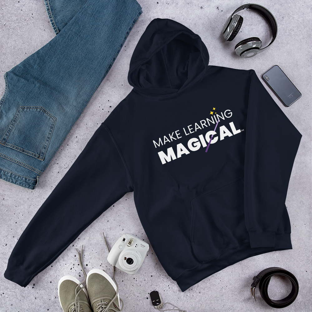 Make Learning Magical Unisex Hooded Sweatshirt